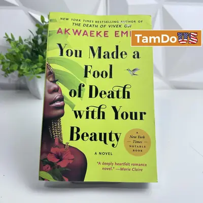 You Made a Fool of Death with Your Beauty by Akwaeke Emezi (PB) - New - Real photo at TamDo.us