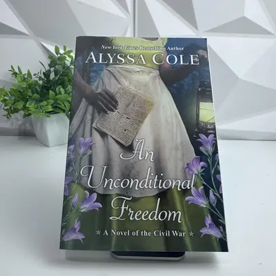 An Unconditional Freedom by Alyssa Cole (PB, Civil War Historical Novel) - Thumbnail 2