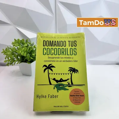 Domando Tus Cocodrilos by Hylke Faber – Liderazgo y Superación Personal - Thumbnail 1