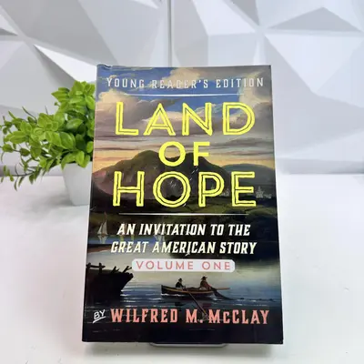 Land of Hope Vol. 1 Young Reader’s Edition by Wilfred M. McClay – Hardcover - Thumbnail 2